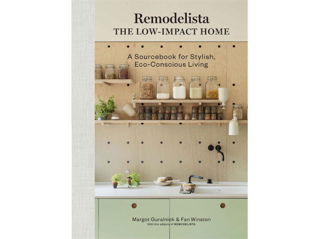 Remodelista: The Low Impact Home (Artisan)